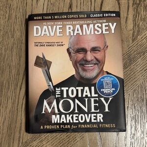 Dave Ramsey - The Total Money Makeover